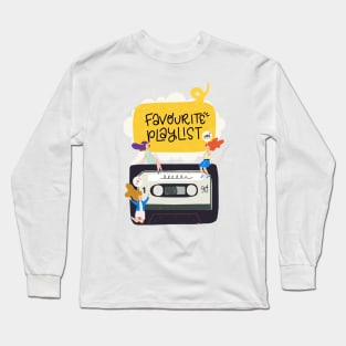 Favourite Playlist Long Sleeve T-Shirt